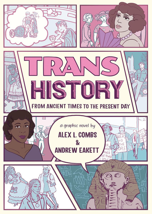 Trans History: From Ancient Times To The Present Day