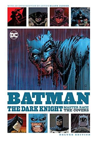 Batman: The Art of the Dark Knight: The Master Race