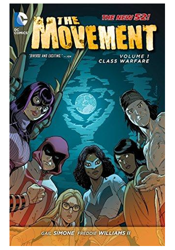 The Movement v.1: Class Warfare (The New 52)