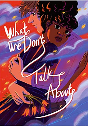 What We Don't Talk About GN