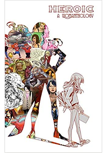 Womanthology: Heroic HC (DAMAGED)