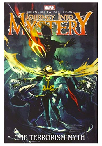 Journey Into Mystery v.3: The Terrorism Myth HC