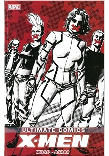 Ultimate Comics: X-Men v.2 TP