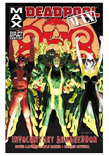 Deadpool MAX: Involuntary Armageddon TP