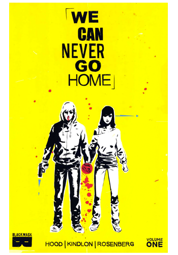 We Can Never Go Home HC