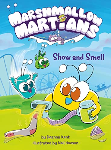 Marshmallow Martians: Show And Smell HC GN