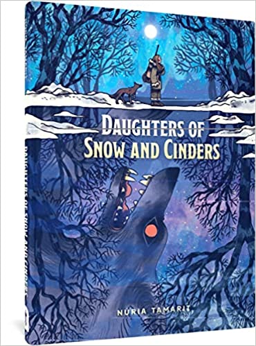 Daughters Of Snow And Cinders HC