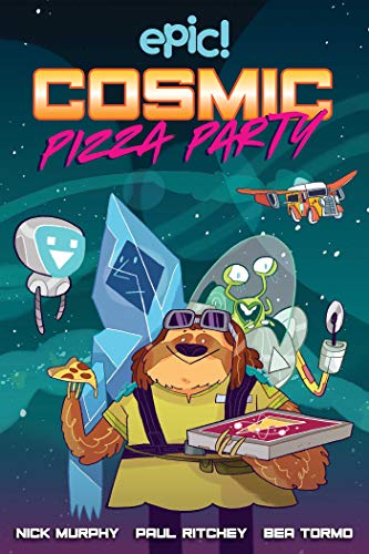 A sloth wearing clothing and goggles smiles, clutching a slice of pizza in one hand and the box in the other. A crystalline creature, a green alien in a spacesuit, and a tiny robot hover nearby.
