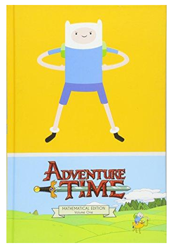 Adventure Time: Mathematical Edition v.1 (Hardcover)