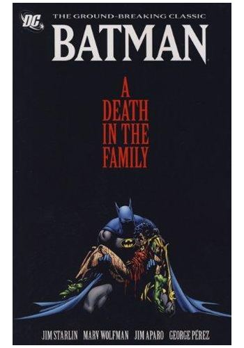 Batman: A Death in the Family (New Edition)