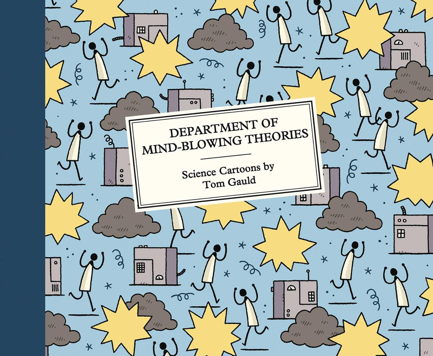 This book cover features a recurring pattern of stick people fleeing from various square buildings that are exploding in cartoon stars.