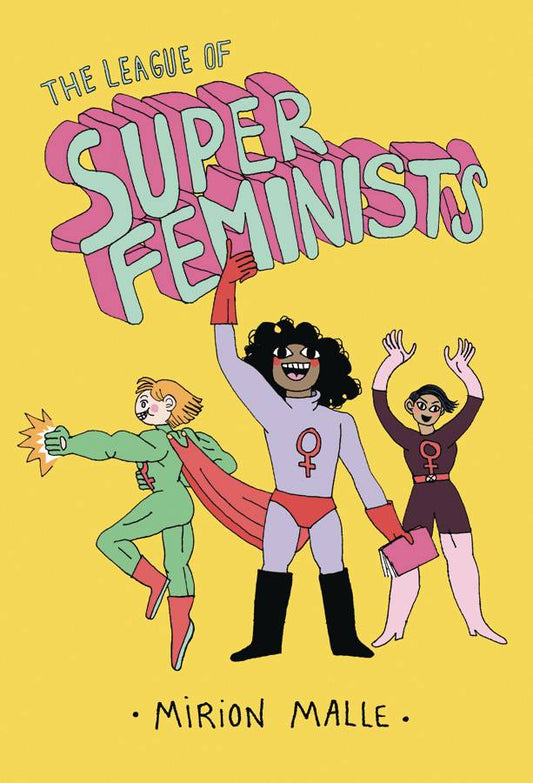 The League Of Super Feminists HC GN