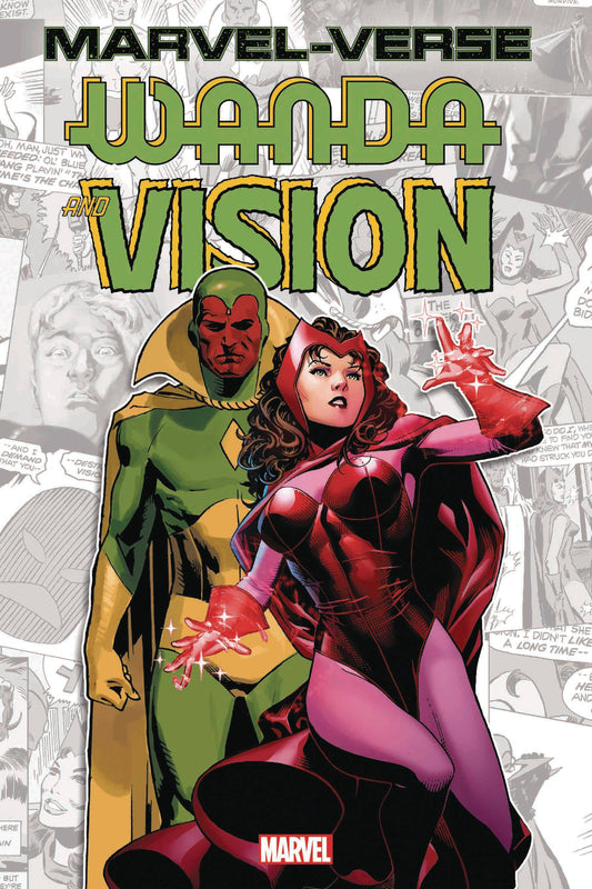 The Scarlet witch, a woman with curly brunette hair to her shoulders and dressed in a red and pink bodysuit with gloves and an M-shaped tiara that frames her face, conjures sparkles in her hands. Behind her, the Vision, dressed in a green and yellow bodysuit with a high-collared cape, stands with his fist clenched. The background is a collage of grey and white comic panels. 