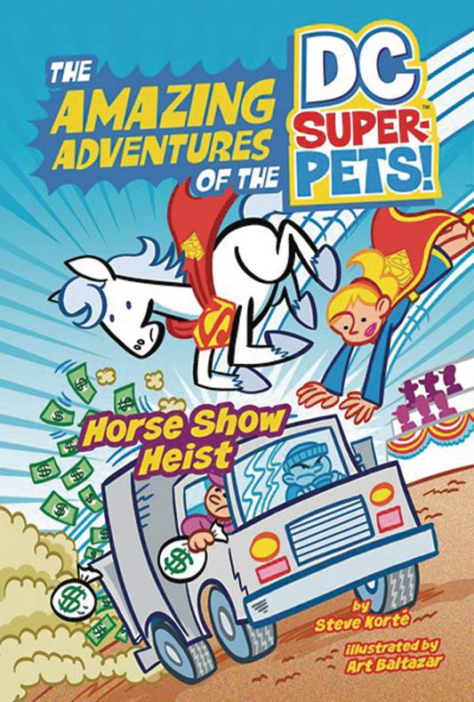 Supergirl and a white horse wearing a red cape fly down on an armoured truck speeding past. There are two people in the van, one driving and one holding a sack with a dollar sign on it. Dust clouds and dollar bills billow out behind the van.