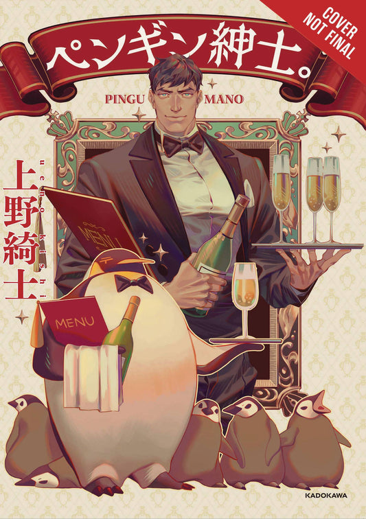 A broad-shouldered man with dark hair holds a drinks tray expertly in one hand, a bottle of champagne in his other, and a menu tucked under his arm. He is wearing a tuxedo with a bow tie. In front of him, a penguin holds the same objects, also wearing a bow tie. Five penguin chicks are at its side.