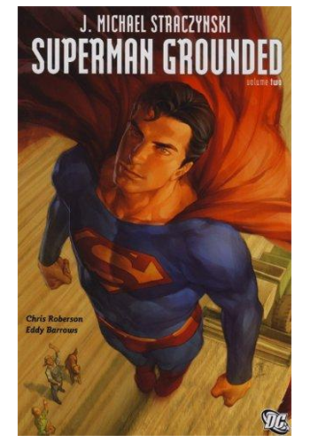 Superman: Grounded v.2 (Hardcover)
