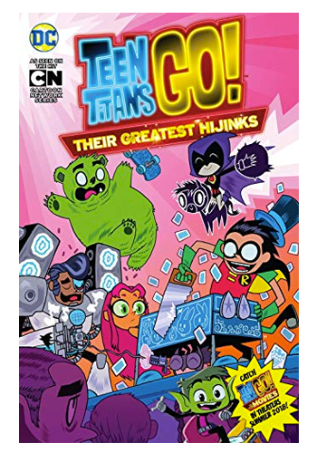 Teen Titans Go!: Their Greatest Hijinks TP