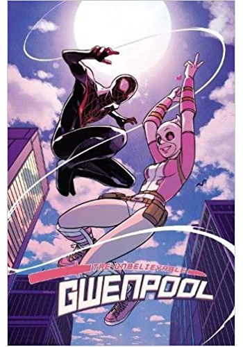 The Unbelievable Gwenpool v.2 TP