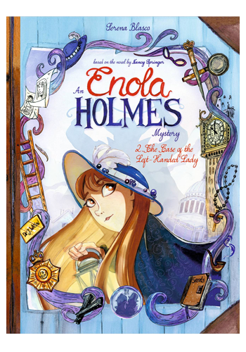 Enola Holmes: The Case Of The Left-Handed Lady HC