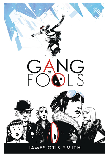 Gang Of Fools GN
