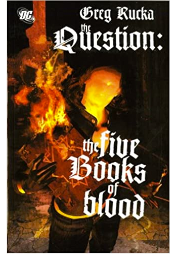 The Question: Five Books Of Blood TP