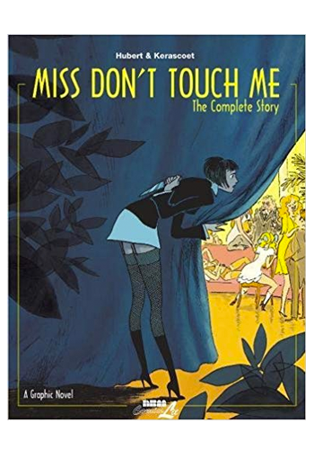 Miss Don't Touch Me HC (DAMAGED)