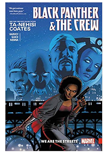 Black Panther And The Crew v.1: We Are The Streets TP