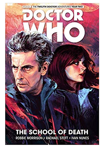 Doctor Who: The Twelfth Doctor v.4: The School Of Death TP