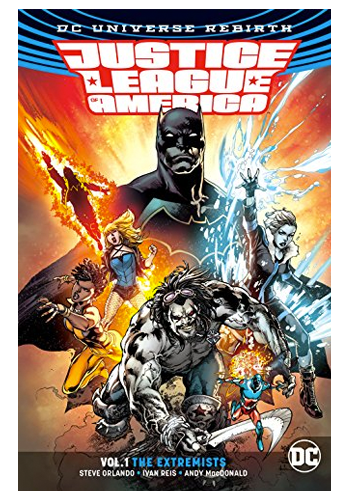 Justice League Of America Rebirth TP v.1: The Extremists (DAMAGED)