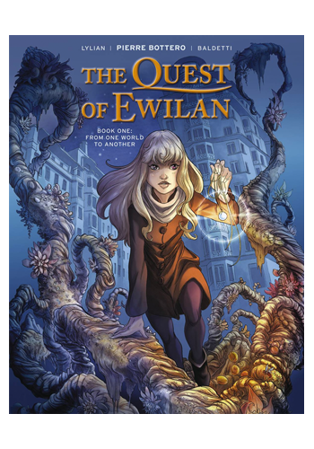 The Quest Of Ewilan HC v.1: From One World To Another