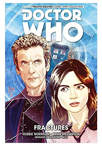 Doctor Who: The Twelfth Doctor v.2: Fractures TP