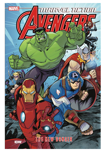 Marvel Action Avengers v.1: The New Danger TP
