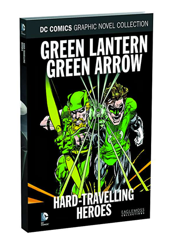 Green Lantern/Green Arrow: Hard-Travelling Heroes HC