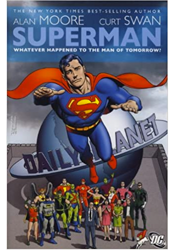 Superman: Whatever Happened To The Man Of Tomorrow? TP