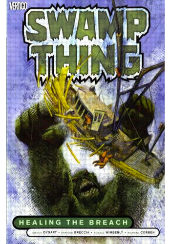 Swamp Thing: Healing The Breach TP