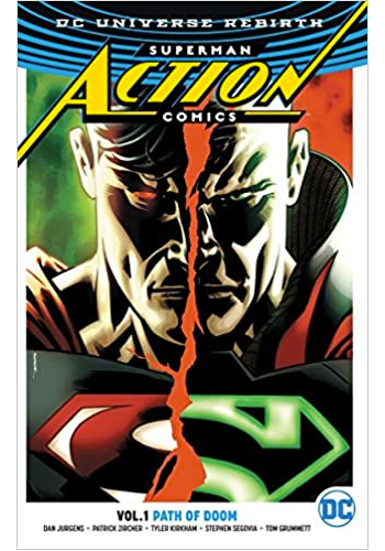 Action Comics (Rebirth) v.1: Path Of Doom TP