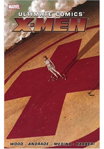 Ultimate Comics: X-Men v.1 TP (DAMAGED)