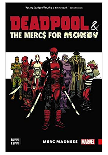 Deadpool & The Mercs For Money v.0: Merc Madness TP