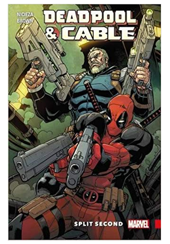 Deadpool & Cable: Split Second TP