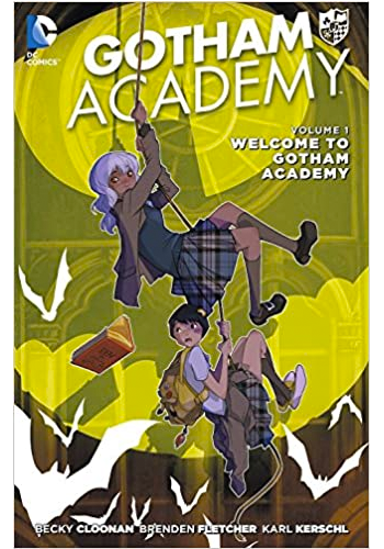 Gotham Academy v.1: Welcome To Gotham Academy TP