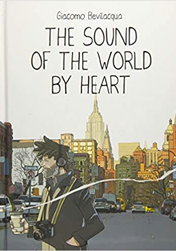 The Sound Of The World By Heart HC