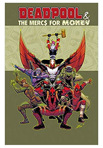 Deadpool & The Mercs For Money v.1 TP