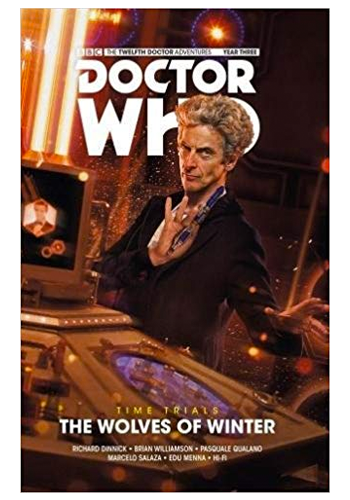 Doctor Who: The Twelfth Doctor: Time Trials v.2: The Wolves Of Winter TP
