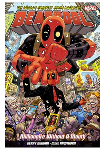 Deadpool v.1: Millionaire Without A Mouth TP (DAMAGED)