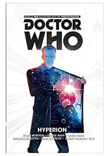Doctor Who: The Twelfth Doctor v.3: Hyperion TP