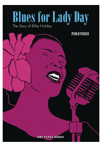 Blues For Lady Day: The Story Of Billie Holiday GN