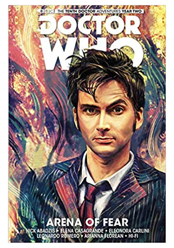 Doctor Who: The Tenth Doctor v.5: Arena Of Fear TP