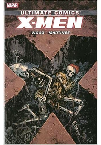 Ultimate Comics: X-Men v.3 TP